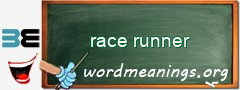 WordMeaning blackboard for race runner